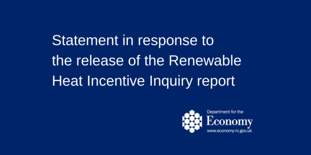 Statement in response to the release of the Renewable Heat Incentive Inquiry report