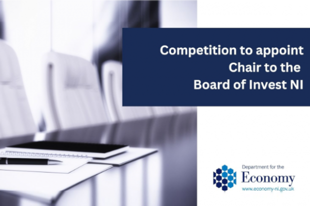Launch of competition to appoint a Chair to Invest NI