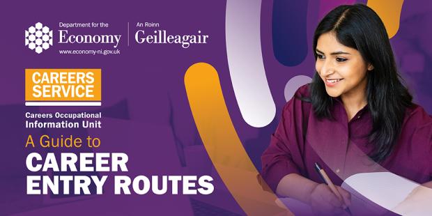 Careers Occupational Information Unit - A guide to career entry routes